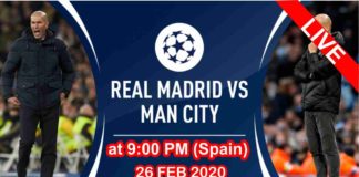 Real madrid vs man city 26 feb 2020