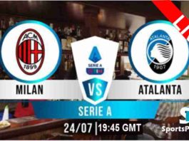 milan vs atalanta live streaming 24-7-20