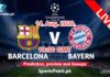 Barcelona vs Bayern Live streaming champions league