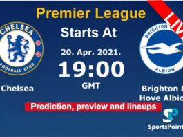 Chelsea vs Brighton live streaming 2021